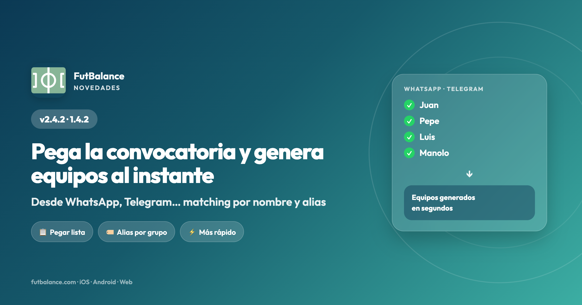 FutBalance 2.4.2 – Pegar convocatoria y generar equipos