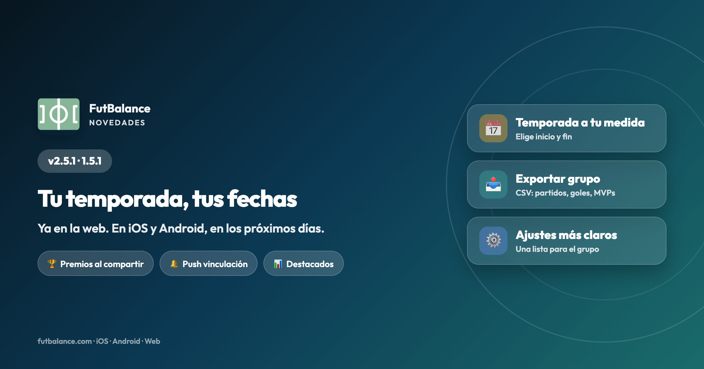 FutBalance 2.5.1 – Temporada personalizada, exportar grupo y ajustes